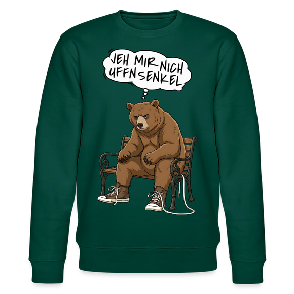 Berliner Bär und Spruch-JEH MIR NICH UFFN SENKEL-Unisex Bio-Sweatshirt - Forest