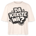 Berliner Spruch-DA KIEKSTE WA?-Frauen Boxy Bio-T-Shirt - Naturroh