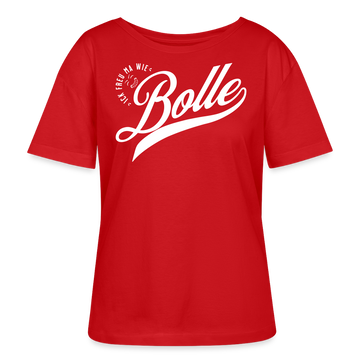 ICK FREU MA WIE BOLLE-Rundhals Frauen Bio-T-Shirt - Rot