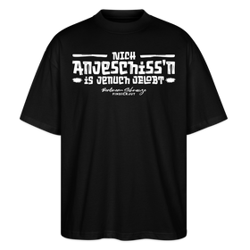 Berliner Spruch des Lobes-NICH ANJESCHISSN-Oversized Unisex Bio T-Shirt - Schwarz