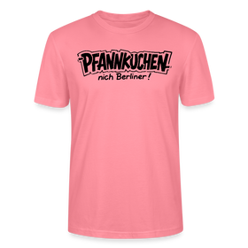 lustiges Berlin Shirt-PFANNKUCHEN, NICH BERLINER-Unisex T-Shirt BIO - Pink 
