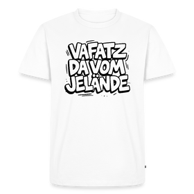 VAFATZ DA VOM JELÄNDE-Männer Premium BIO T-Shirt-hell - Weiß