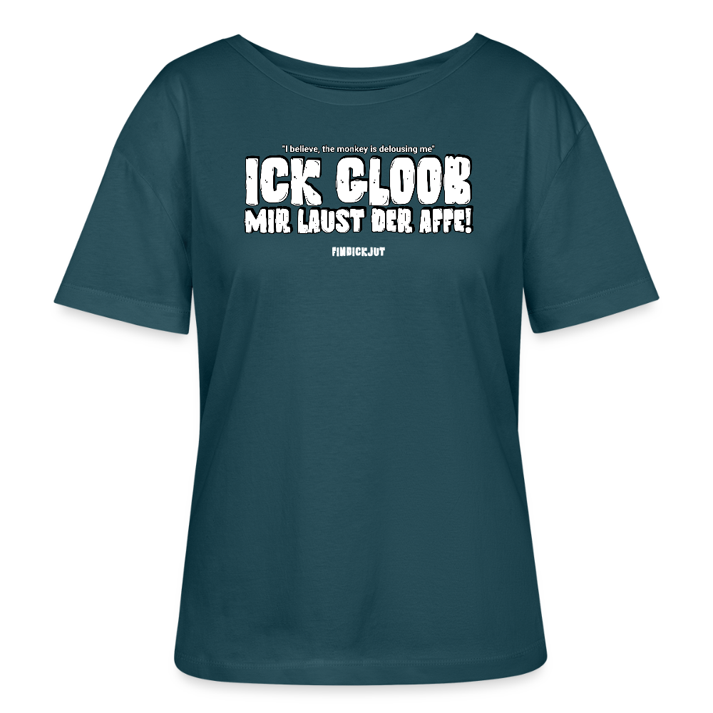 ICK GLOOB MIR LAUST DER AFFE-Rundhals Frauen Bio-T-Shirt - Dunkles Petrol