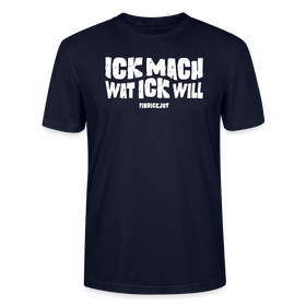 ICK MACH WAT ICK WILL-Unisex T-Shirt BIO - Navy