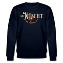JIBT NÜSCHT IHR FLITZPIEPEN- Unisex Bio-Sweatshirt - Navy