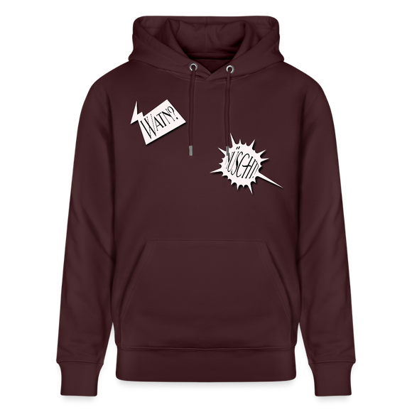 WATN? NÜSCHT!-Unisex Bio-Hoodie - Maroon