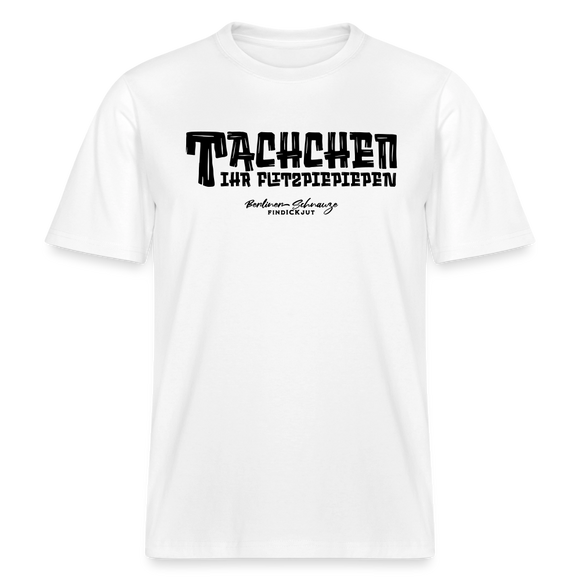 Berliner Begrüssung-TACHCHEN IHR FLITZPIEPEN- RELAXED FIT Unisex Organic T-Shirt - Weiß