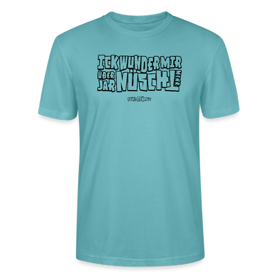 Berliner Spruch-ICK WUNDER MIR-Unisex T-Shirt BIO - Pastelltürkis