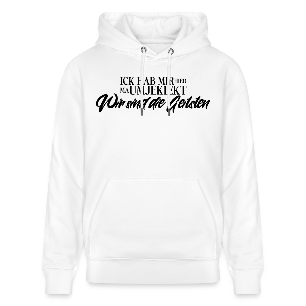 WIR SIND DIE GEILSTEN-Unisex Bio-Hoodie - Weiß