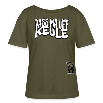 PASS MA UFF KEULE-Rundhals Frauen Bio-T-Shirt - Khaki