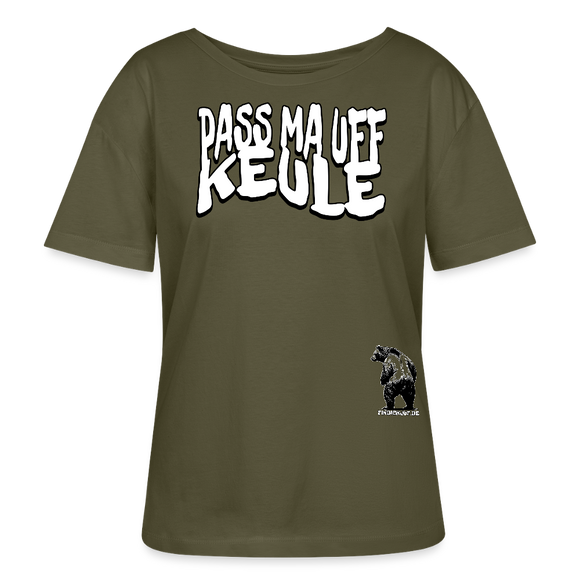 PASS MA UFF KEULE-Rundhals Frauen Bio-T-Shirt - Khaki
