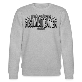 Berliner Spruch-FISIMATENTEN-Unisex Bio-Sweatshirt - Grau meliert