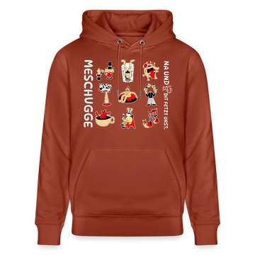 Berliner Verrücktheit-MESCHUGGE-NA UND?!-Unisex Bio-Hoodie - Terrakotta