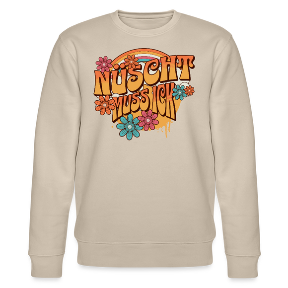 BERLINER RETRO-NÜSCHT MUSS ICK-Unisex Bio-Sweatshirt - Beige