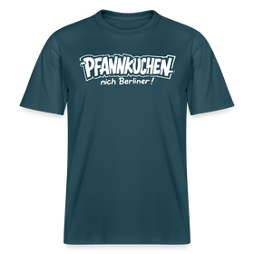 Berlin Shirt-PFANNKUCHEN NICH BERLINER!-RELAXED FIT Unisex bio T-Shirt - Dunkles Petrol