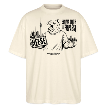 Berlin Souvenir mit Spruch-NEESE-Oversized Unisex Bio T-Shirt - Natur