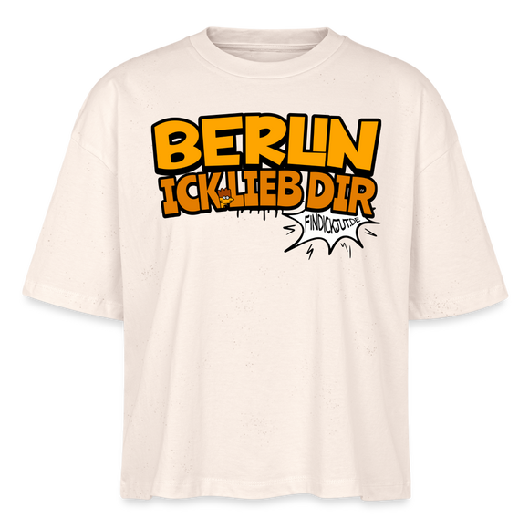 BERLIN ICK LIEB DIR - Frauen Boxy Bio-T-Shirt - Naturweiß