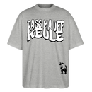 PASS MA UFF KEULE-Oversized Unisex Bio T-Shirt II - Grau meliert