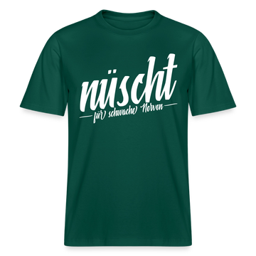 Berlin Shirt-NÜSCHT FÜR SCHWACHE NERVEN- RELAXED FIT Unisex Organic T-Shirt - Forest