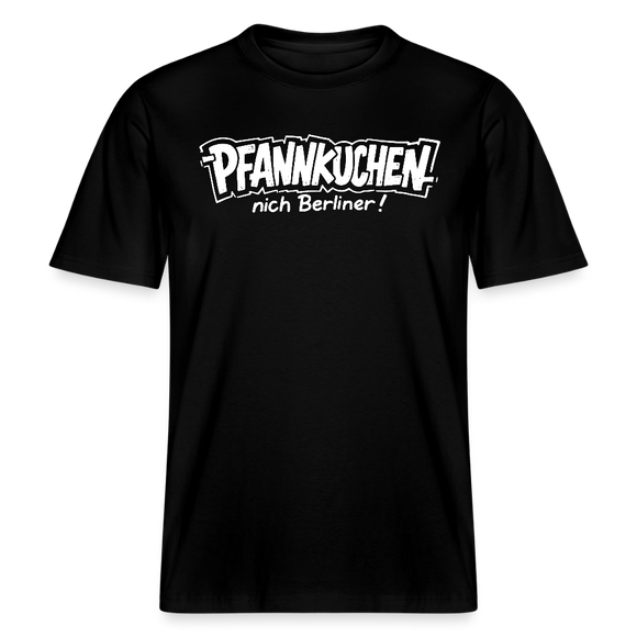 Berlin Shirt-PFANNKUCHEN NICH BERLINER!-RELAXED FIT Unisex bio T-Shirt - Schwarz