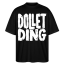 DOLLET DING-Dit Berlin Shirt mit Kodderschnauze-Oversized Unisex Bio - Schwarz