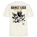 NETT KANN ICK-Berliner Spruch- RELAXED FIT Unisex Organic T-Shirt - Naturweiß 