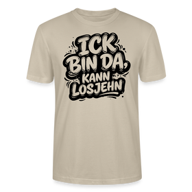Berlin Shirt-Unisex Bio T-Shirt-ICK BIN DA, KANN LOSJEHN - Beige