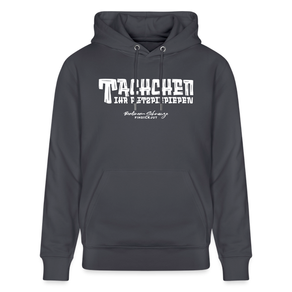 Berliner Begrüssung-TACHCHEN IHR FLITZPIEPEN- Bio-Hoodie - Indigoblau