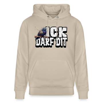 ICK DARF DIT|Taube-Unisex Bio-Hoodie - Beige