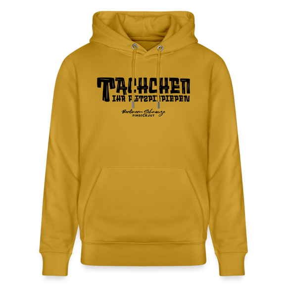 Berliner Begrüssung-TACHCHEN IHR FLITZPIEPEN-Unisex Bio-Hoodie - Ocker