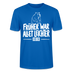 FRÜHER WAR ALLET LEICHTER-ICK OOCH-Unisex T-Shirt - Pfauenblau
