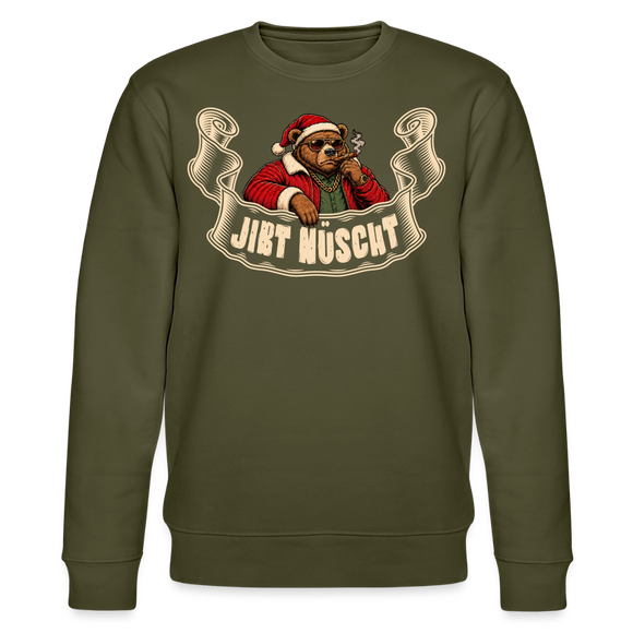 JIBT NÜSCHT-Der Anti-Geschenke-Unisex Bio-Sweatshirt mit Berliner Schnauze - Khaki
