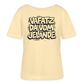 Berliner Spruch-VAFATZ DA VOM JELÄNDE-Rundhals Frauen Bio-T-Shirt-hell - Creme