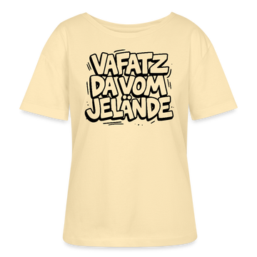 Berliner Spruch-VAFATZ DA VOM JELÄNDE-Rundhals Frauen Bio-T-Shirt-hell - Creme