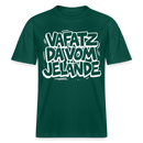 Berliner Spruch-VAFATZ DA VOM JELÄNDE- RELAXED FIT Unisex Bio T-Shirt - Forest
