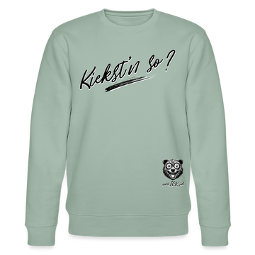 KIEKST'N SO?-Unisex Bio-Sweatshirt - Helles Graugrün