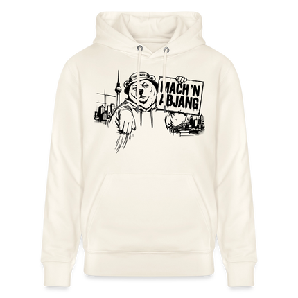Berliner Spruch- MACH 'N ABJANG -Unisex Bio-Hoodie - Naturweiß 