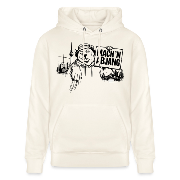 Berliner Spruch- MACH 'N ABJANG -Unisex Bio-Hoodie - Naturweiß 