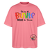 LIEBE IS BUNT-Oversized Unisex Bio T-Shirt - Pink 