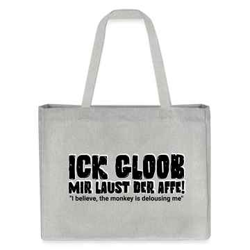 ICK GLOOB MIR LAUST DER AFFE-Einkaufstasche - Grau meliert