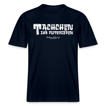 Berliner Begrüssung-TACHCHEN IHR FLITZPIEPEN- RELAXED FIT Unisex Organic T-Shirt - Navy