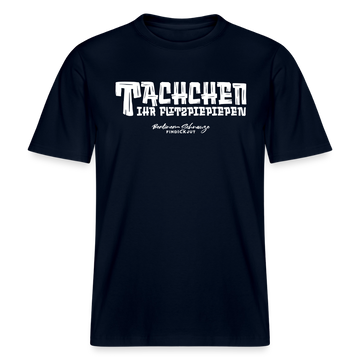 Berliner Begrüssung-TACHCHEN IHR FLITZPIEPEN- RELAXED FIT Unisex Organic T-Shirt - Navy