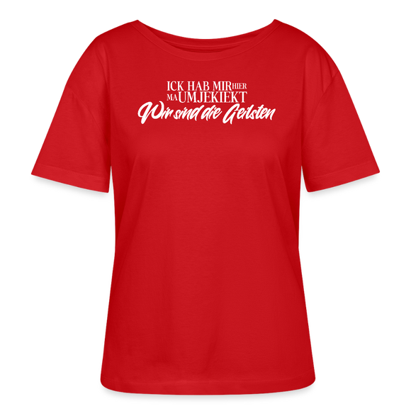 WIR SIND DIE GEILSTEN mit Berliner Schnauze-Rundhals Frauen Bio-T-Shirt - Rot