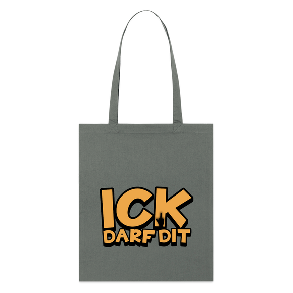 ICK DARF DIT - Bio-Stoffbeutel - Anthrazit