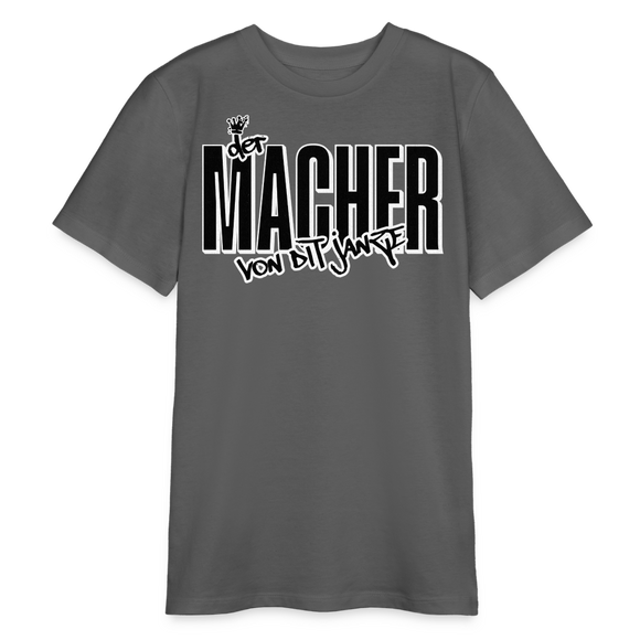DER MACHER VON DIT JANZE - Bio Teenager T-Shirt - Anthrazit