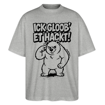 Berlin Shirt-ICK GLOOB ET HACKT-Oversized Unisex Bio T-Shirt - Grau meliert