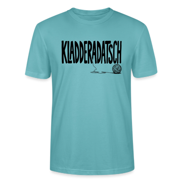 Das Chaos Shirt-KLADDERADATSCH-Unisex T-Shirt - Pastelltürkis