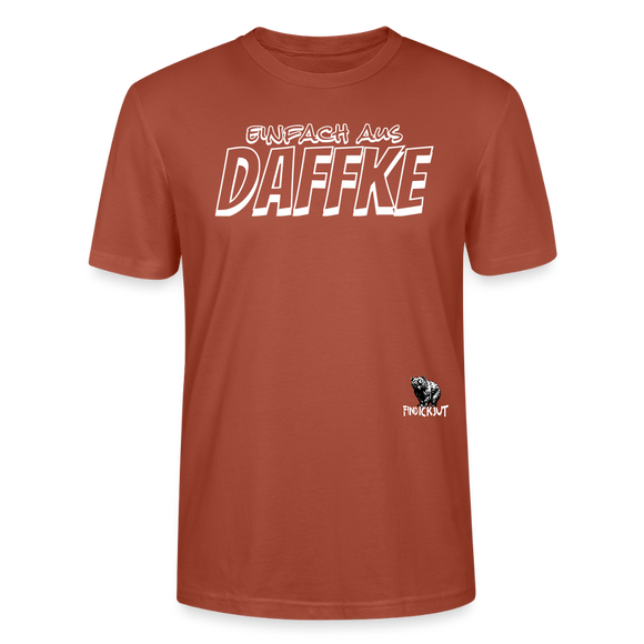 Berliner Spruch-EINFACH AUS DAFFKE-Unisex BIO T-Shirt - Terrakotta