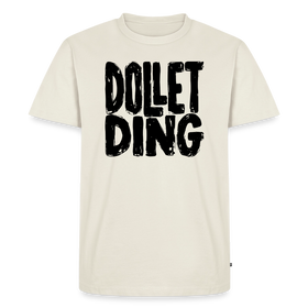 DOLLET DING-Männer Premium T-Shirt - Naturweiß