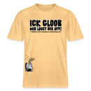ICK GLOOB MIR LAUST DER AFFE-Relaxed Fit Unisex Bio-T-Shirt - Hellgelb